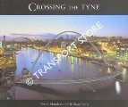 Crossing the Tyne by MANDERS, Frank & POTTS, Richard